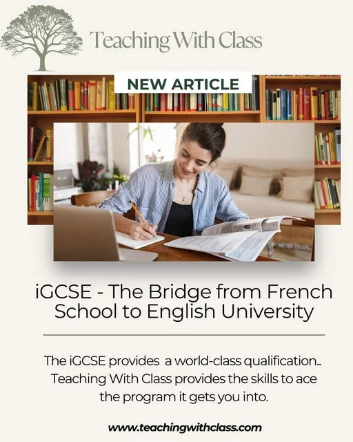 picture of an article image with the title IGCSE - The Bridge from French School to English University